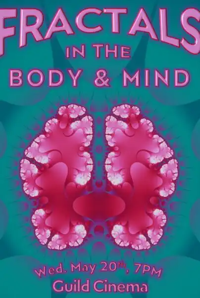 Fractals In The Mind & Body