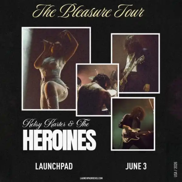 Kelsy Karter & The Heroines * Grace McKagen